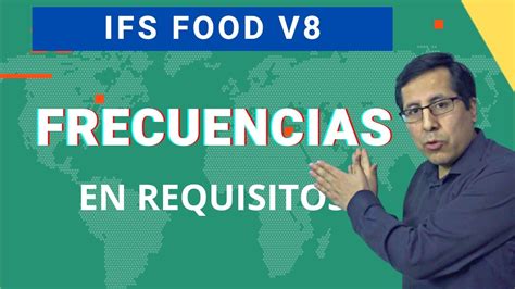 Ifs Food V Requisitos Que Establecen Frecuencias Youtube