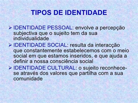 O Que E Identidade Social - A IDENTIDADE