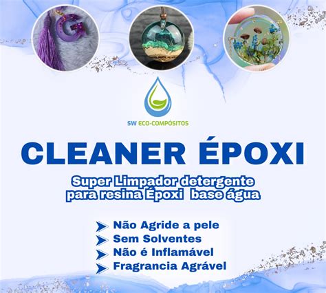 Cleaner Epoxi Detergente para Resina Epóxi 500ml g Epoxi Color