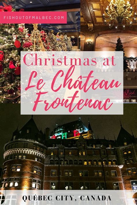 Fairmont Le Château Frontenac Christmas Fish Out Of Malbec