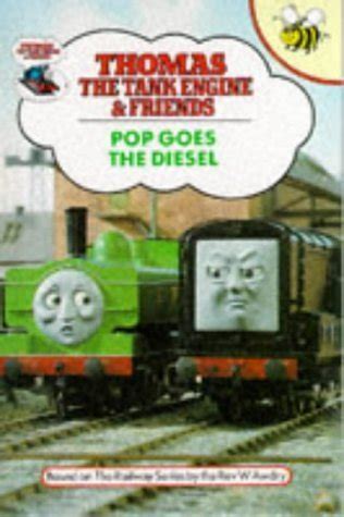 Pop Goes Diesel (Thomas the Tank Engine and Friends) - Awdry, Rev W: 9781855911512 - AbeBooks