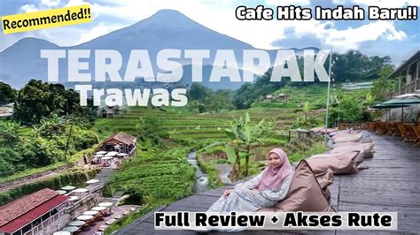 Teras Tapak Trawas Cafe Hits Terbaru Dengan View Terasering Alam