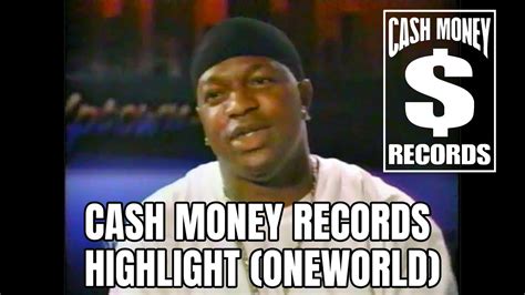 Cash Money Records Highlight Oneworld YouTube