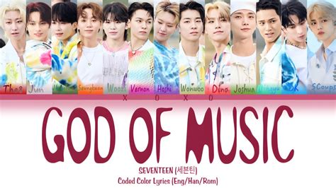 Seventeen God Of Music Coded Color Lyrics Youtube