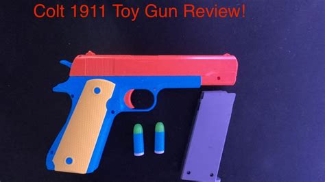 Review Of The Colt 1911 Toy Gun Youtube