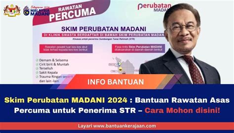 Skim Perubatan Madani Bantuan Rawatan Asas Percuma Untuk