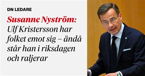 Dagens Nyheter On Twitter Dn S Susanne Nystr M Ulf Kristersson Har