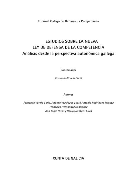 Estudios Sobre La Nueva Ley De Defensa De La Competencia