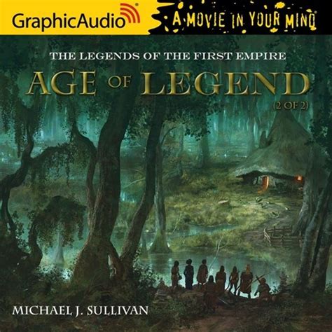 THE LEGENDS OF THE FIRST EMPIRE 4 by Michael J Sullivan Read by Terence Aselford and a Full Cast ...