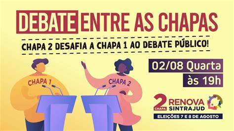 DEBATE ENTRE AS CHAPAS CHAPA 2 DESAFIA A CHAPA 1 AO DEBATE PÚBLICO