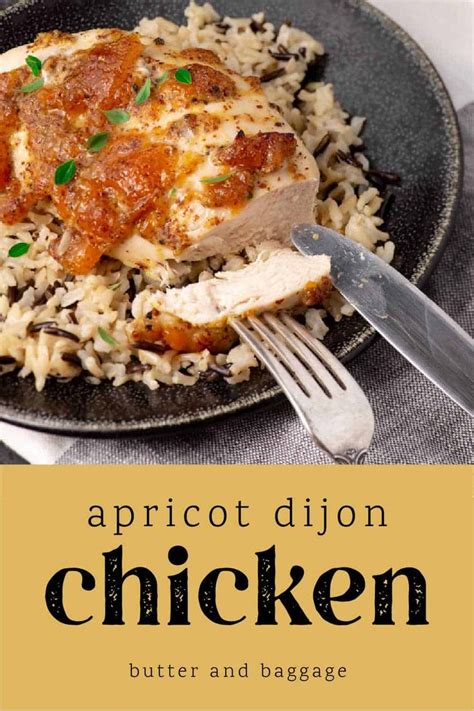 Apricot Chicken With Mustard Glaze Butter And Baggage Recipe