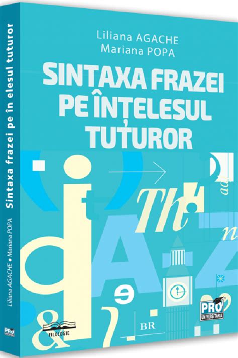 Sintaxa Frazei Pe Intelesul Tuturor PDF Autor Liliana Agache Mariana