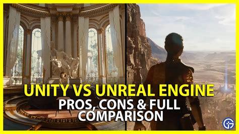 Unity Vs Unreal Engine Pros Cons Full Comparison 2023