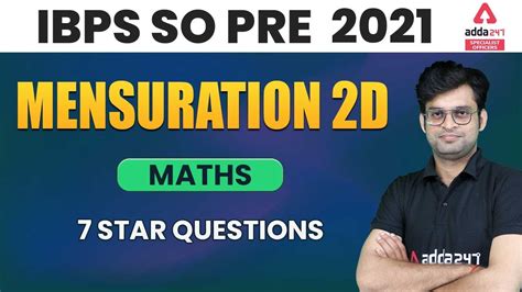 Ibps So Prelims Preparation 2021 Ibps So Maths Classes Mensuration