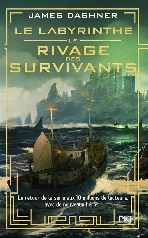 Le Labyrinthe Le Rivage Des Survivants Librairie Et Papeterie Du