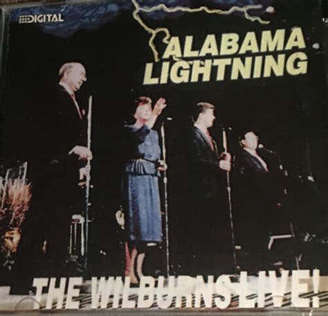 The Wilburns Live Alabama Lightning” Gospel Music Warehouse