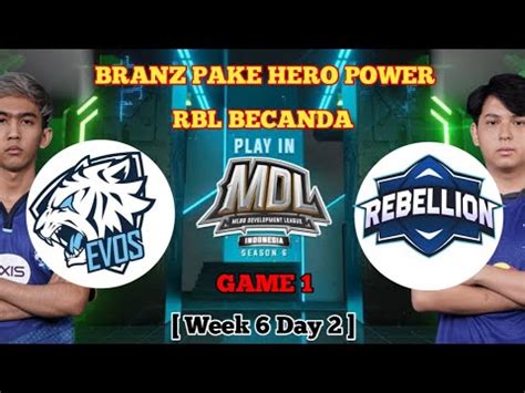 Branz Di Pake Hero Power Evos Icon Vs Rebellion Sinai Mdl Id S Week