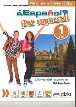 Libro Español Por supuesto 1 A1 Libro del alumno María Ángeles