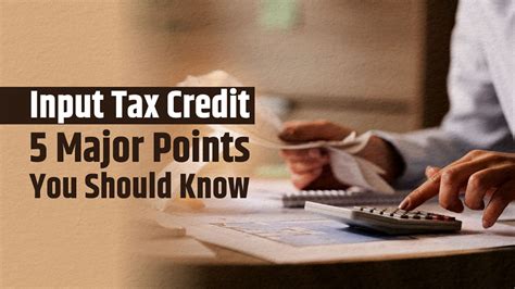 Gst Compliance Input Tax Credit 5 Points You Should Know