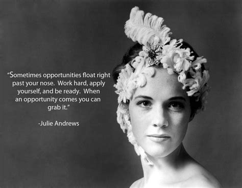 Julie Andrews. | Picture quotes, Julie andrews, Hero quotes