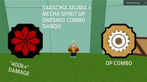 Sarachia Akuma Mecha Spirit Op Oneshot Combo Shindo Life Roblox