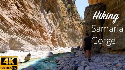 Hiking Samaria Gorge In Crete K Relaxing Nature Asmr Youtube