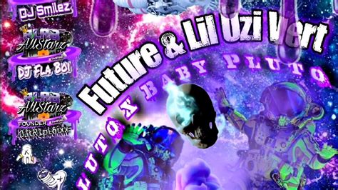 Future And Lil Uzi Vert Pluto X Baby Pluto🔪🔩full Album Chopped N