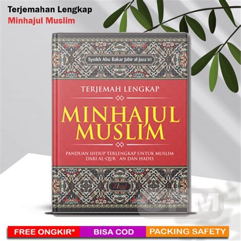 Jual Kitab Minhajul Muslim Syaikh Abu Bakar Al Jazairi Edisi Terjemahan