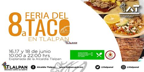 Feria del Taco en Tlalpan Cartelera Cultural de la Ciudad de México