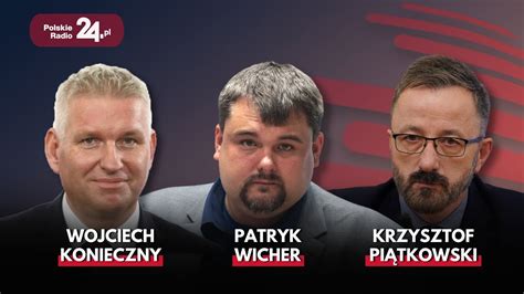 Poranek Polskiego Radia 24 Radosław Fogiel Wojciech Konieczny