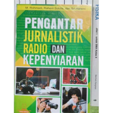 Jual PENGANTAR JURNALISTIK RADIO DAN KEPENYIARAN Penerbit Yuma Pustaka