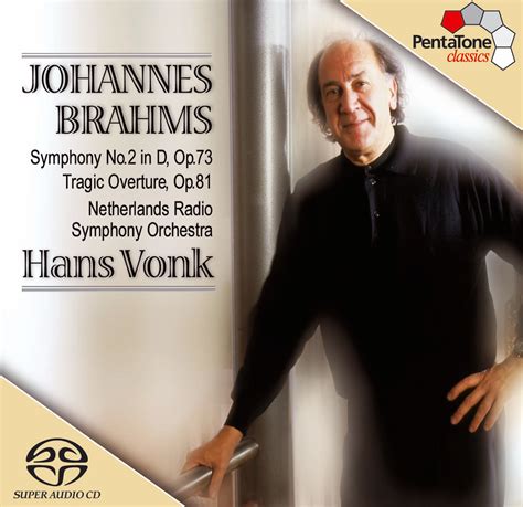 Johannes Brahms Symphony No 2 Tragic Overture NativeDSD Music