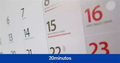 Calendario Laboral 2023 Estos Son Los Findes Largos Y Festivos Del