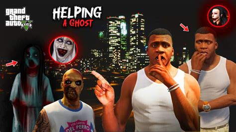 Franklin Helping A Trapped Ghost In Los Santos EMOTIONAL REVENGE