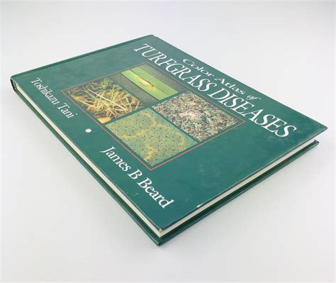 Color Atlas Of Turfgrass Diseases Toshikazu Tani James B Beard 1997