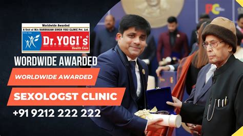 Worldwide Awarded Sexologist Clinic I Dr Yogis Healthcare I Dr Yogis I