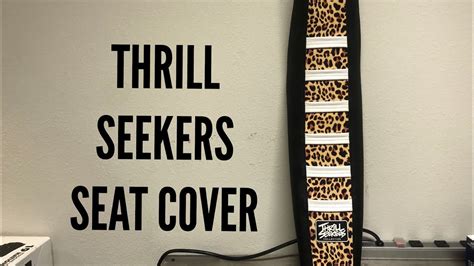 Thrill Seekers Seat Cover Install Review YouTube