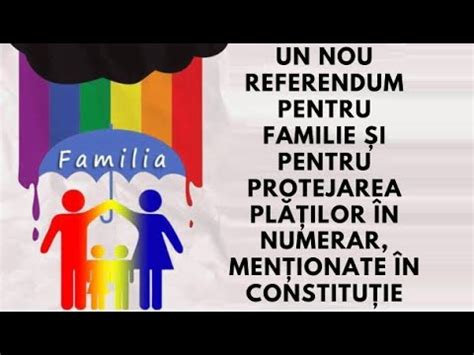 Un Nou Referendum Pentru Familie I Pentru Protejarea Pl Ilor N