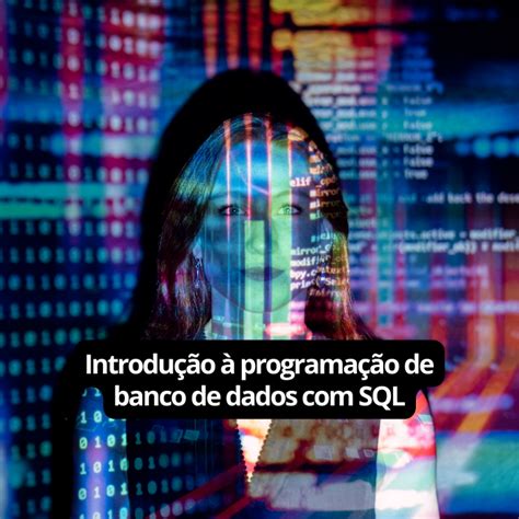 Introdu O Programa O De Banco De Dados Sql Tecnobrasil