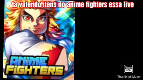 Livezinha De Anime Fighters YouTube