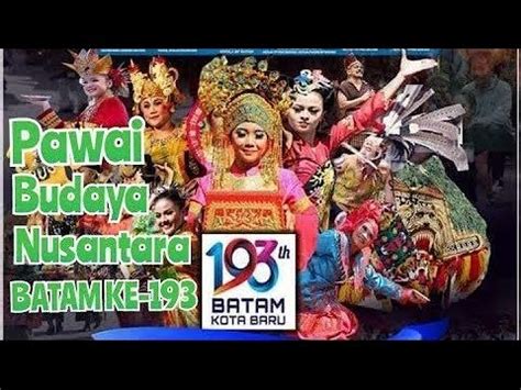 Live Streaming Batam Pawai Budaya Hari Jadi Kota Batam Yang Ke