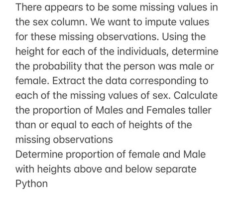 Solved There Appears To Be Some Missing Values In The Sex