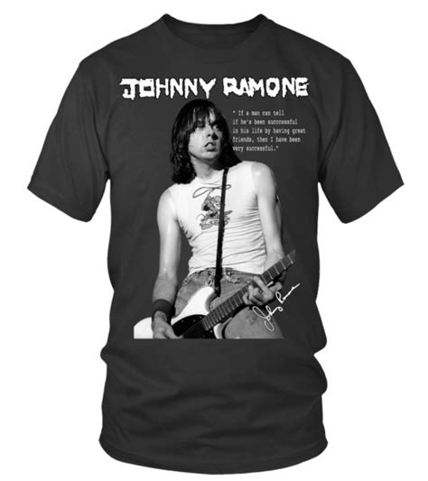 Ramones Johnny Ramone Quotes T Shirt Teezily