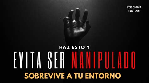 Haz Esto Y Evita Ser Manipulado Youtube