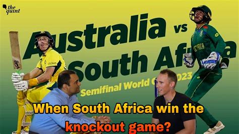 Australia Vs South Africa Semi Final Match When South Africa Win The