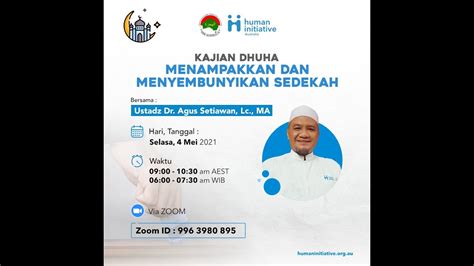 Kajian Dhuha 22 Ramadhan 1442H Bersama Ustadz Dr Agus Setiawan Lc MA