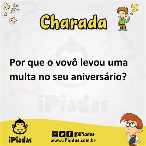 Por que o vovô levou uma multa no seu aniversário