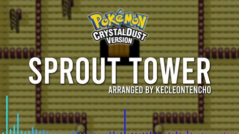 Sprout Tower Pokémon CrystalDust OST YouTube