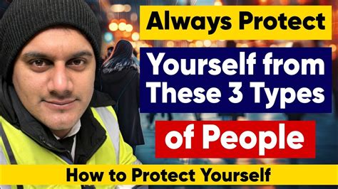 Always Save Yourself 3 Type Of Peoples How To Protect Yourself Keep To Yourself Save