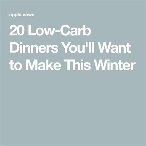 20 Low Carb Dinners Youll Want To Make This Winter — Eatingwell Low